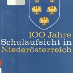 100 Jahre Schulaufsicht NÖ